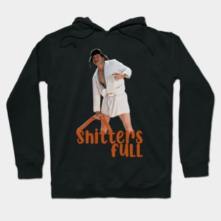 Shitters full - Cousin Eddie Hoodie